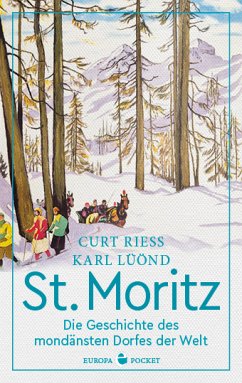 St. Moritz (eBook, ePUB) - Riess, Curt; Lüönd, Karl