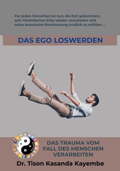 Das Ego loswerden (eBook, ePUB)