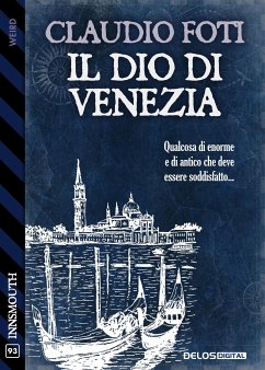 Il Dio di Venezia (eBook, ePUB) - Foti, Claudio