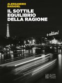 Il sottile equilibrio della ragione (eBook, ePUB)