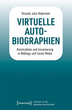 Virtuelle Autobiographien (eBook, PDF) - Vodermair, Ricarda Julia