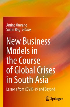 New Business Models in the Course of Global Crises in South Asia