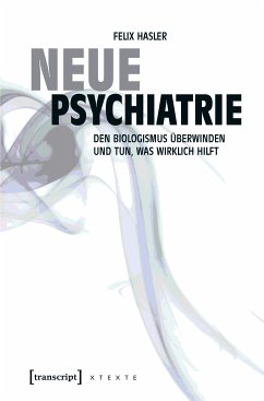 Neue Psychiatrie (eBook, PDF) - Hasler, Felix