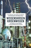 Wissenskrisen - Krisenwissen (eBook, PDF)