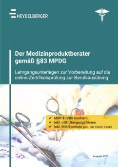Der Medizinproduktberater gemäß §83 MPDG - Institut, Heydelberger