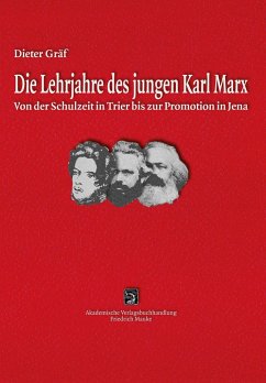 Die Lehrjahre des jungen Karl Marx - Gräf, Dieter
