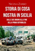 Storia di Cosa Nostra in Sicilia (eBook, ePUB)