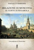 Relazione di Moscovia al Conte di Nugarola (eBook, ePUB)