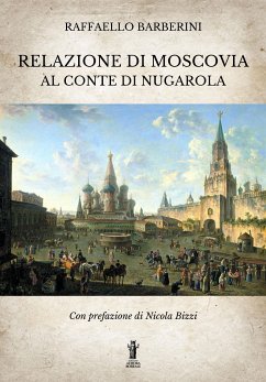 Relazione di Moscovia al Conte di Nugarola (eBook, ePUB) - Barberini, Raffaello