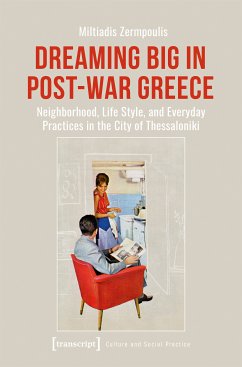 Dreaming Big in Post-War Greece (eBook, PDF) - Zermpoulis, Miltiadis