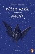 Wilde Reise durch die Nacht - Bild 1