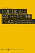 Politik als ästhetische Praxis (eBook,... - Bild 1