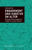 Engagement und Habitus im Alter (eBook, PDF)