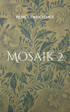 Mosaik 2 (eBook, ePUB) - Conscience, René