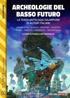 Archeologie del basso futuro (eBook, ePUB) - Ricciardiello, Franco