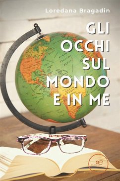 Cover Gli occhi sul mondo e in me (eBook, ePUB)