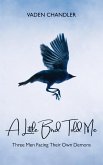 A Little Bird Told Me (eBook, ePUB)