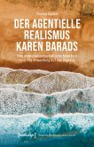 Der agentielle Realismus Karen Barads (eBook, PDF)