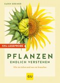 XXL-Leseprobe: Pflanzen endlich verstehen (eBook, ePUB)