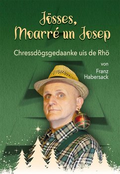 Jösses, Moarré un Josep - Habersack, Franz