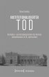 Institutionalisierter Tod (eBook, PDF) - Bild 1