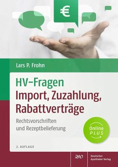 HV-Fragen: Import, Zuzahlung, Rabattverträge (eBook, PDF) - Frohn, Lars Peter