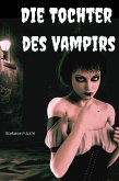 Die Tochter des Vampirs (eBook, ePUB)