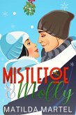 Mistletoe & Molly (eBook, ePUB)