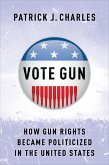 Vote Gun (eBook, ePUB)