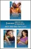 Harlequin Medical Romance July 2023 - Box Set 2 of 2 (eBook, ePUB)