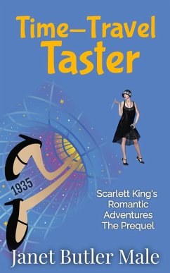 Cover Time-Travel Taster (Scarlett King's Romantic Adventures, #0) (eBook, ePUB)