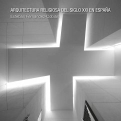 Cover ARQUITECTURA RELIGIOSA DEL SIGLO XXI EN ESPAÑA (eBook, PDF)