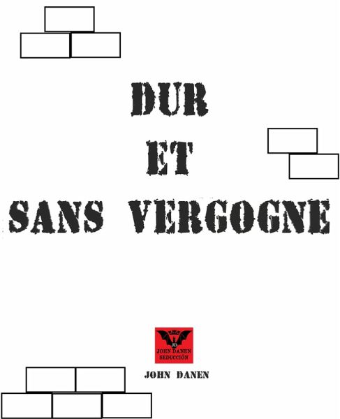 Dur et sans Vergogne (eBook, ePUB)