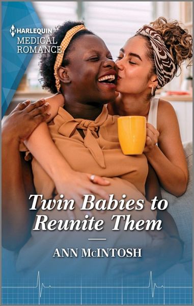 Twin Babies to Reunite Them (eBook, ePUB) Twin Babies to Reunite Them (eBook, ePUB)