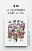 Mujeres rebeldes y hombres necios (eBook, ePUB)