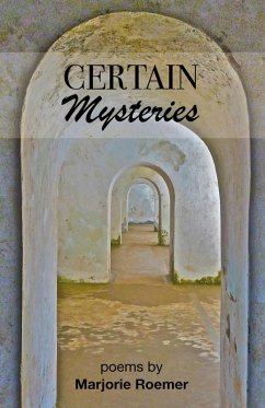 Certain Mysteries (eBook, ePUB) - Roemer, Marjorie