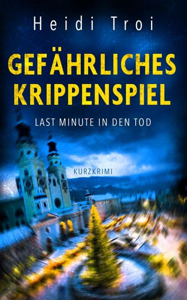 Gefährliches Krippenspiel (eBook, ePUB)