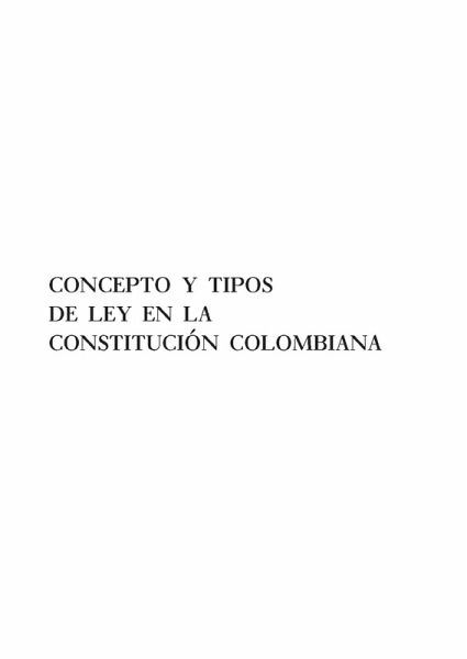Concepto y tipos de ley en la Constitución colombiana (eBook, PDF)