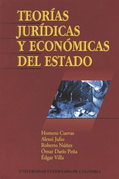 Teorías jurídicas y económicas del Estado (eBook, PDF) - Autores, Varios