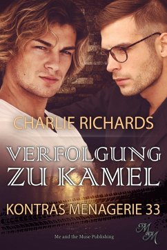 Verfolgung zu Kamel (eBook, ePUB) - Richards, Charlie