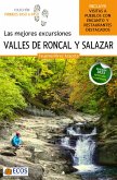 Las mejores excursiones. Valles de Roncal y Salazar (eBook, ePUB)