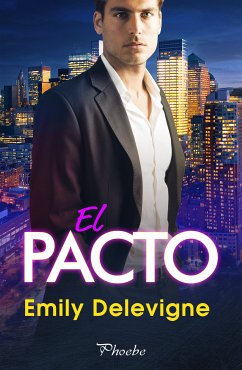 El pacto (eBook, ePUB) - Delevigne, Emily