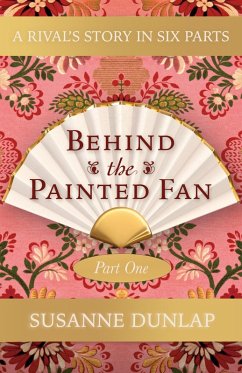 A Death and a Marriage (Behind the Painted Fan, #1) (eBook, ePUB) - Dunlap, Susanne