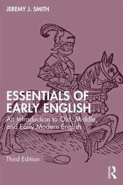 Essentials of Early English (eBook, ePUB) - Smith, Jeremy J.