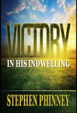Victory Through His Indwelling (eBook, ePUB)