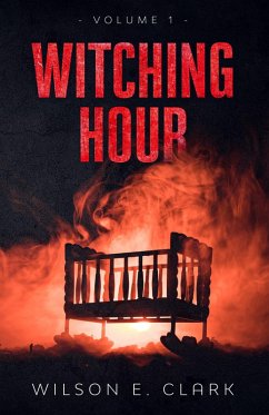 Cover Witching Hour: Volume 1 (eBook, ePUB)