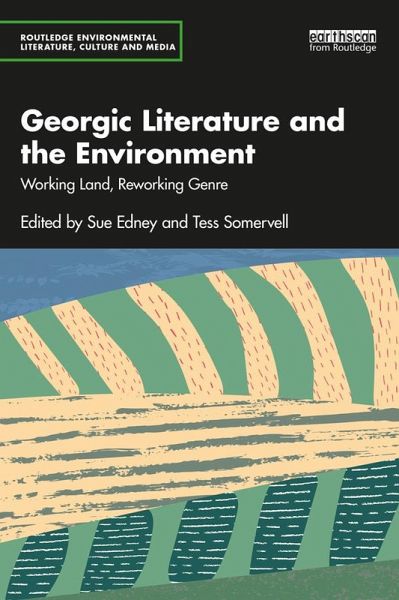 Georgic Literature and the Environment (eBook, ePUB) Georgic Literature and the Environment (eBook, ePUB)