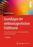 Grundlagen der elektromagnetischen Feldtheorie (eBook, PDF)