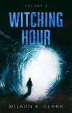 Witching Hour: Volume 2 (eBook, ePUB)