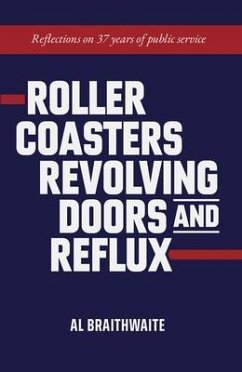 Roller Coasters, Revolving Doors and Reflux (eBook, ePUB) - Braithwaite, Al